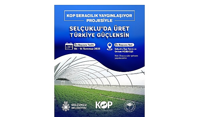 KOP Seracılık Yaygınlaşıyor Projesi’ne başvurular başladı.