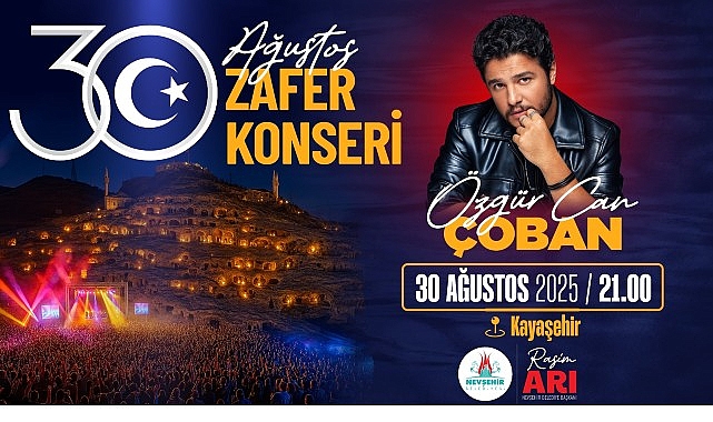 Unutulmaz Bir Zafer Bayramı Nevşehirlileri Bekliyor