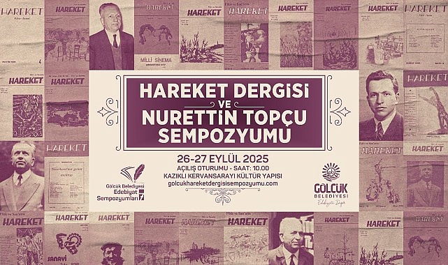 Hareket Dergisi ve Nurettin Topçu Sempozyumu Gölcük’te Başlıyor