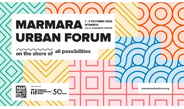 Marmara Urban Forum İstanbul’da dördüncü kez kapılarını açıyor
