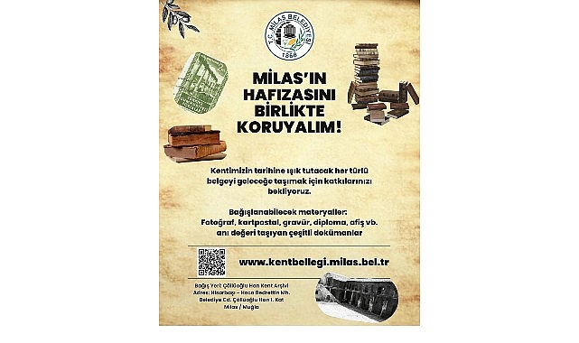 Milas’ın Hafızasını Birlikte Koruyalım!