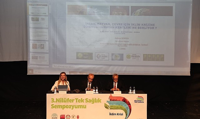 Nilüfer’de iklim krizi odağında Tek Sağlık Sempozyumu