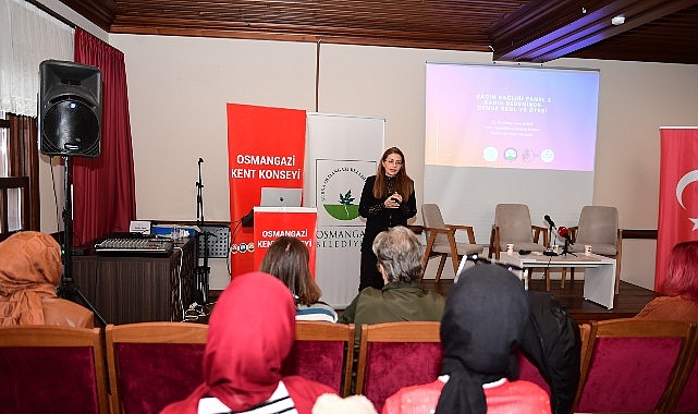 Osmangazi Belediyesi’nden Kadın Sağlığına Farkındalık Paneli